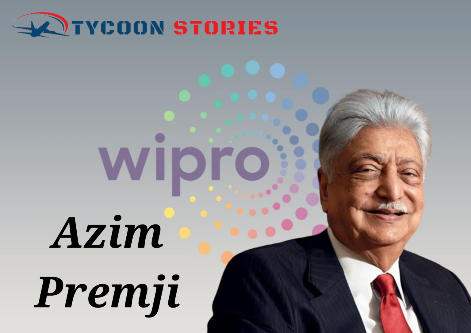 Azim Premji A Biography Tycoon Stories 9762